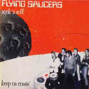 Flying Saucers - Keep On Comin' mp3 album