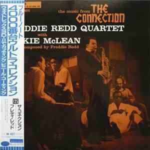 Freddie Redd Quartet With Jackie McLean - The Music From "The Connection" mp3 album