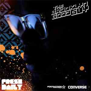Fresh Daily - The Brooklyn Good Guy mp3 album