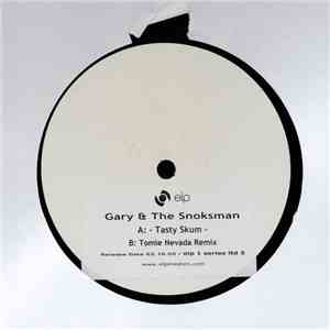 Gary And The Snoksman - Tasty Skum mp3 album