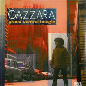 Gazzara - Grand Central Boogie mp3 album
