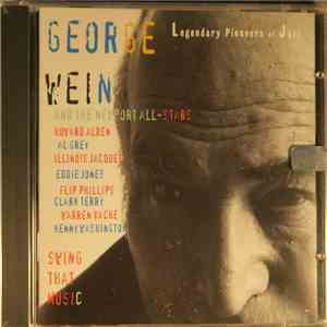 George Wein & The Newport All-Stars - Swing That Music mp3 album