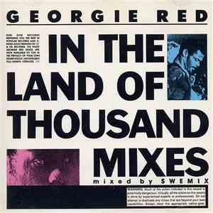 Georgie Red - In The Land Of 1000 Mixes mp3 album