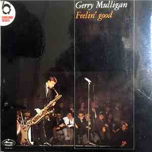 Gerry Mulligan - Feelin' Good mp3 album