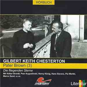 Gilbert Keith Chesterton - Pater Brown  - Die Fliegenden Sterne mp3 album