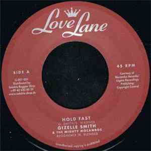 Gizelle Smith & The Mighty Mocambos - Hold Fast mp3 album