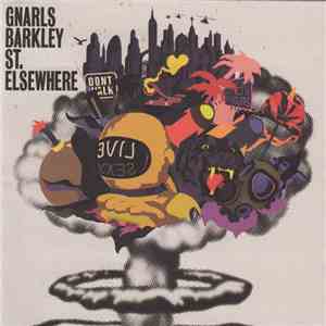 Gnarls Barkley - St. Elsewhere mp3 album