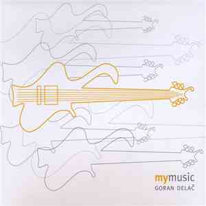 Goran Delač - My Music mp3 album