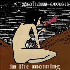 Graham Coxon - In The Morning mp3 album