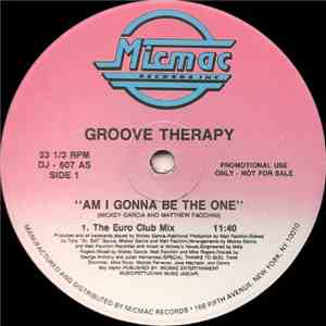 Groove Therapy  - Am I Gonna Be The One mp3 album