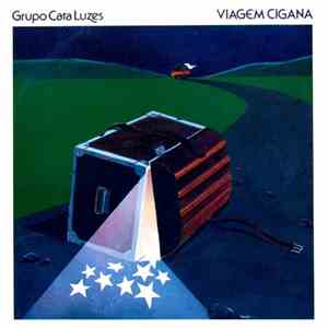Grupo Cata Luzes - Viagem Cigana mp3 album