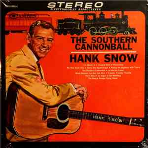 Hank Snow - The Southern Cannonball mp3 album