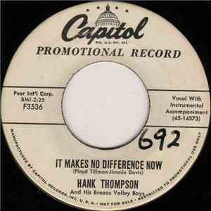 Hank Thompson And His Brazos Valley Boys - It Makes No Difference Now / Taking My Chances mp3 album