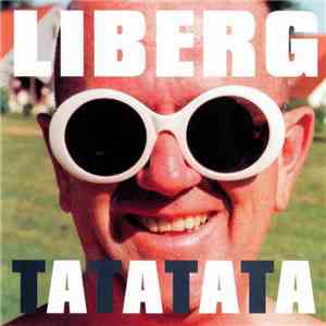 Hans Liberg - Tatatata mp3 album