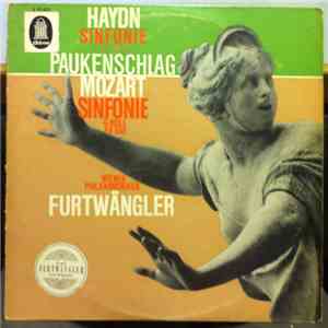 Haydn ‧ Mozart / Wiener Philharmoniker ‧ Wilhelm Furtwängler - Sinfonie Mit Dem Paukenschlag ‧ Sinfonie G-Moll KV 550 mp3 album