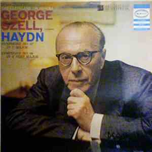 Haydn, George Szell, The Cleveland Orchestra - Symphony No. 97 In C Major / Symphony No. 99 In E Flat Major mp3 album