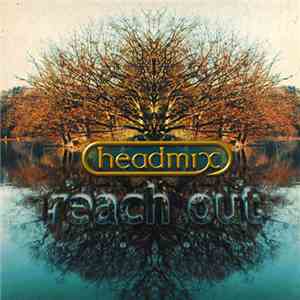 Headmix - Reach Out mp3 album