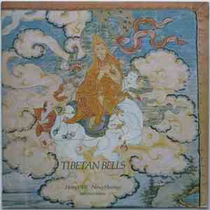 Henry Wolff, Nancy Hennings With Drew Gladstone - Tibetan Bells mp3 album
