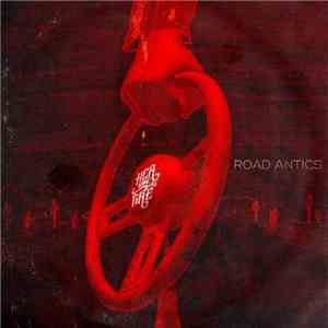Her Name Was Fire - Road Antics mp3 album