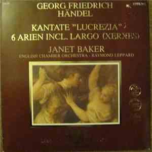 Händel / Janet Baker, English Chamber Orchestra, Raymond Leppard - Kantata "Lucrezia"/ 8 Arien Incl. Largo (Xerxes) mp3 album