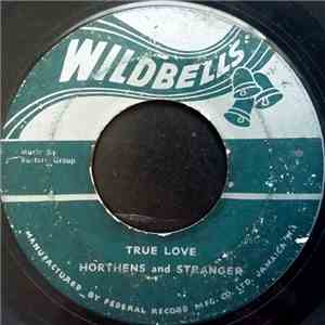Horthens And Stranger / Eric Morris - True Love / Money Can't Buy Life mp3 album