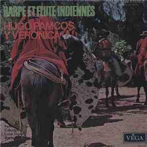 Hugo Pamcos Y Veronica  - Harpe Et Flute Indiennes mp3 album