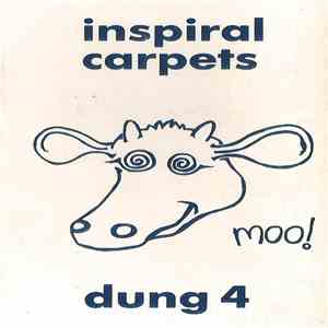 Inspiral Carpets - Dung 4 mp3 album