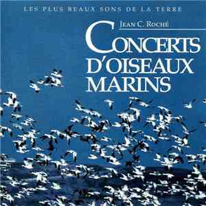 Jean C. Roché - Concerts D'Oiseaux Marins mp3 album