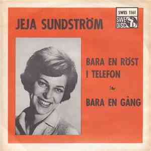 Jeja Sundström - Bara En Röst I Telefon / Bara En Gång mp3 album