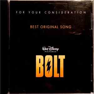 Jenny Lewis, Miley Cyrus and John Travolta - For Your Consideration: Best Original Song Walt Disney Presents Bolt mp3 album