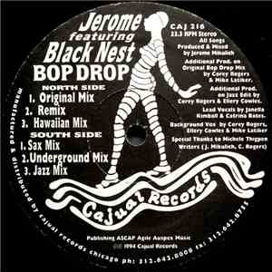 Jerome Featuring Black Nest - Bop Drop mp3 album