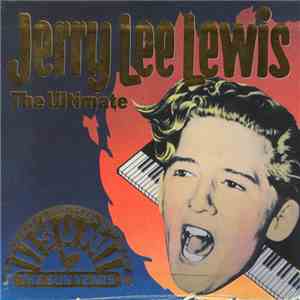 Jerry Lee Lewis - The Ultimate - The Sun Years mp3 album