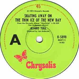 Jethro Tull - Skating Away On The Thin Ice Of The New Day mp3 album