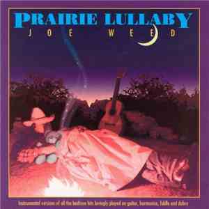 Joe Weed - Prairie Lullaby mp3 album