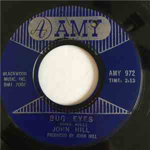 John Hill - Bug Eyes / Get It mp3 album