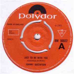Johnny Gustafson - Just To Be With You mp3 album