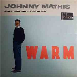 Johnny Mathis With Percy Faith And His Orchestra - Warm mp3 album