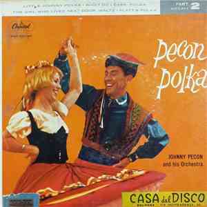 Johnny Pecon And His Orchestra - Pecon Polka Part 2 mp3 album