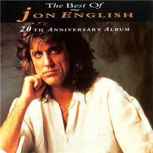 Jon English  - The Best Of Jon English 20th Anniversary Album mp3 album