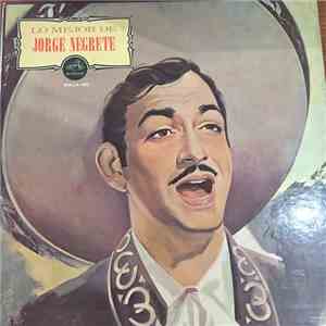 Jorge Negrete - Lo Mejor De Jorge Negrete mp3 album