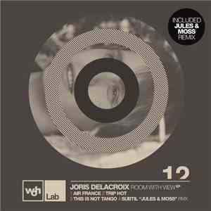 Joris Delacroix - Room With View EP mp3 album