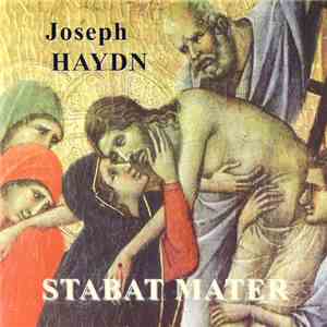 Joseph Haydn - Stabat Mater mp3 album
