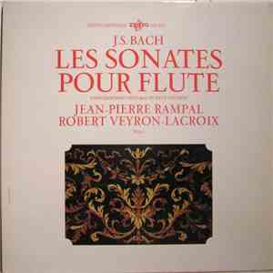 J.S. Bach / Jean-Pierre Rampal / Robert Veyron-Lacroix - Les Sonates Pour Flute Vol.1 mp3 album