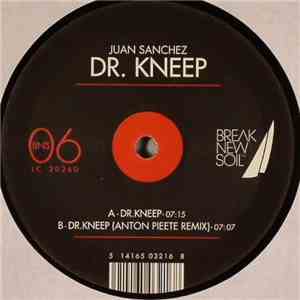 Juan Sanchez  - Dr. Kneep mp3 album