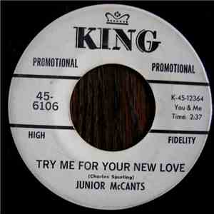 Junior McCants - Try Me For Your New Love mp3 album