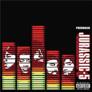 Jurassic-5 - Feedback mp3 album