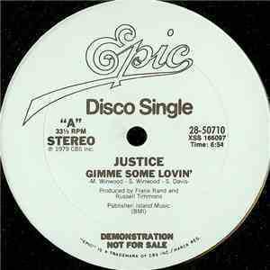 Justice  - Gimme Some Lovin' / Easy To Love mp3 album