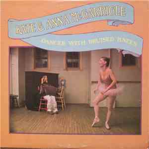 Kate & Anna McGarrigle - Dancer With Bruised Knees mp3 album