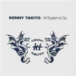 Kenny Takito - All Systems Go mp3 album