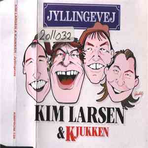 Kim Larsen & Kjukken - Jyllingevej mp3 album